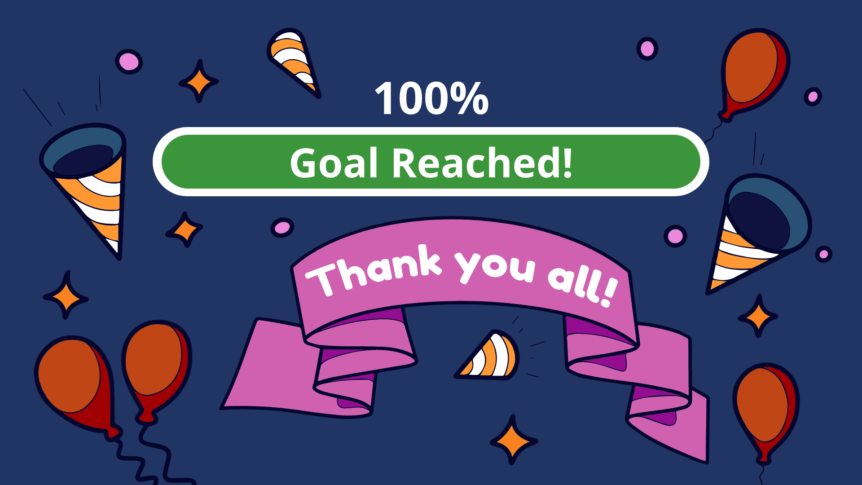 Featured image for &ldquo;Pledge Goal Reached: Thank You for Your Support!&rdquo;